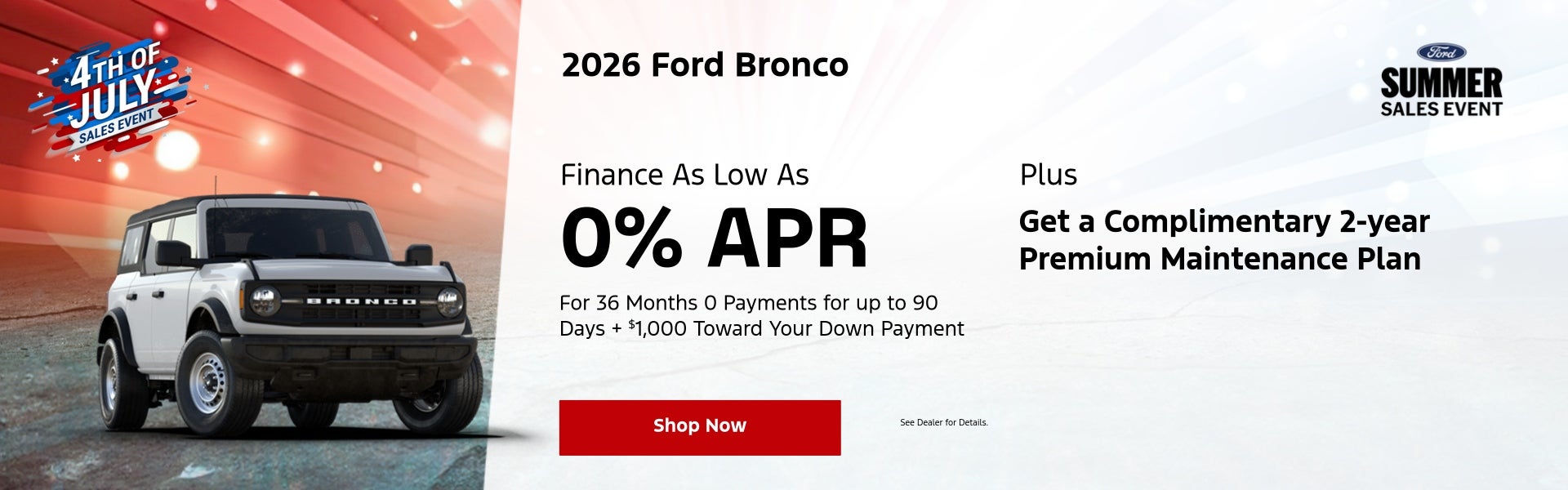July Bronco Special